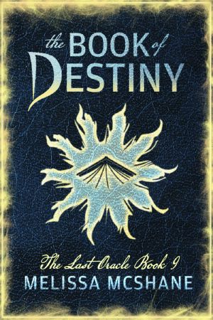 [The Last Oracle 09] • The Book of Destiny